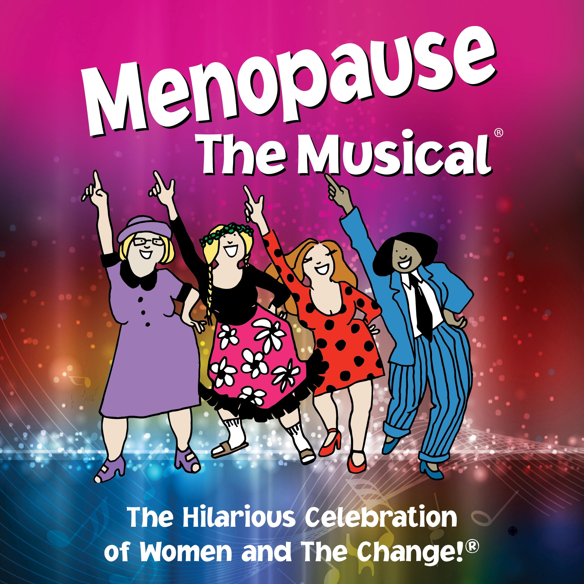 Menopause The Musical ®Events Dearborn Theater